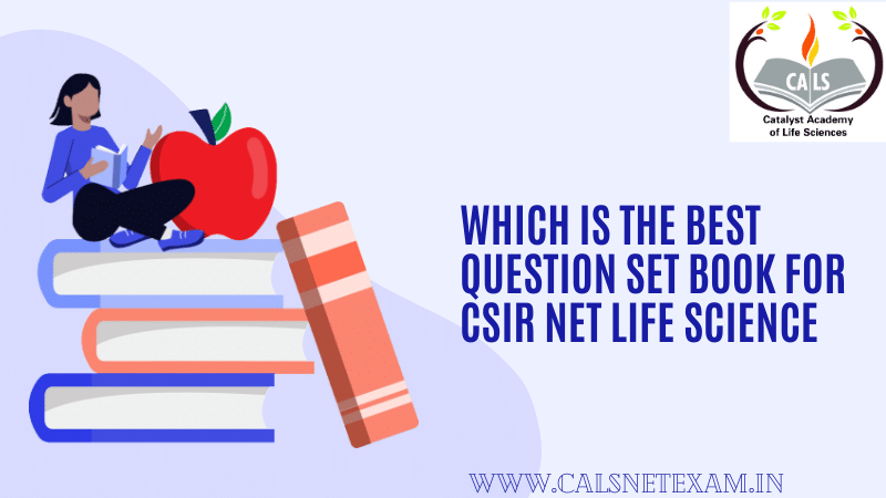 Which is the best question set book for csir net life science